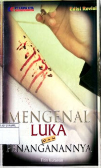 Image of Mengenal Luka dan Penanganannya