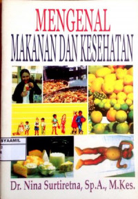 Image of Mengenal Makanan dan kesehatan