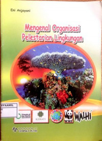 Image of Mengenal Organisasi Pelestarian Lingkungan