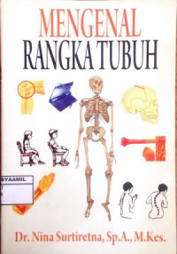 Image of Mengenal Rangka Tubuh
