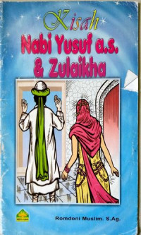 Image of Kisah Nabi Yusuf A.S & Zulaikha