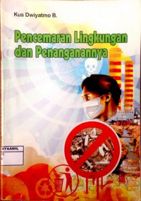 Image of Pencemaran Lingkungan dan Penanganannya