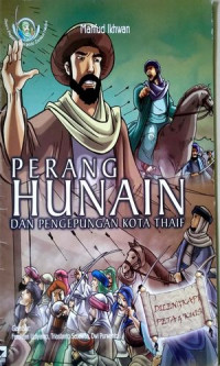 Image of Perang Hunain dan Pengepungan Kota Thaif