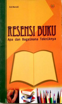 Image of Resensi Buku Apa dan Bagaimana Tekniknya