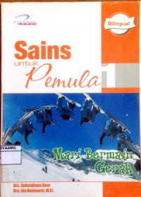 Image of Sains untuk Pemula : Mari Bermain Gerak