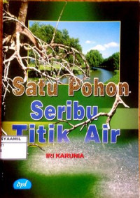 Image of Satu Pohon Seribu Titik Air