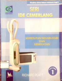 Image of Seri Ide Cemerlang: Kehidupan Sehari-hari dan Kesehatan 1