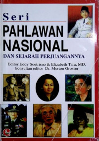 Image of Pahlawan Nasional dan Sejarah Perjuangannya