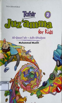 Image of Tafsir Juz 'Amma for kids 2 : Al Qaari'ah - Adh Dhuhaa