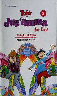 Image of Tafsir Juz 'Amma for kids 3: Al Lail - Al 'Alaa