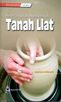 Image of Keterampilan Membentuk Tanah Liat