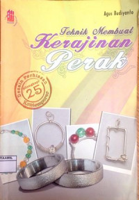 Image of Teknik Membuat Kerajinan Perak