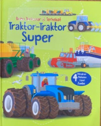 Image of Buku Terbesar & Terhebat: Traktor-traktor Super