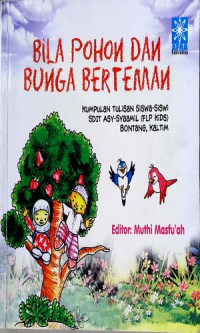 Image of Bila Pohon dan Bunga Berteman