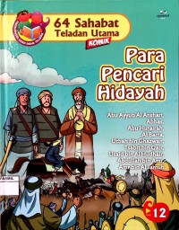 Image of 64 Sahabat Teladan Utama 12 : Para Pencari Hidayah