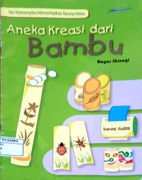 Image of Aneka Kreasi dari Bambu