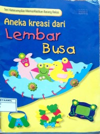 Image of Aneka Kreasi dari Lembar Busa