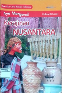 Image of Ayo Mengenal Kerajinan Nusantara