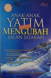 Image of Anak-anak Yatim yang Mengubah Jalan Sejarah