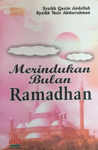 Image of Merindukan Bulan Ramadhan