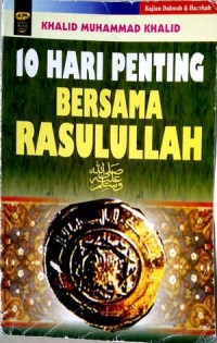 Image of 10 Hari Penting bersama Rasulullah