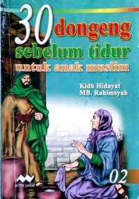 Image of 30 Dongeng Anak Sebelum Tidur Untuk Anak Muslim 02