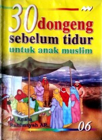 Image of 30 Dongeng Anak Sebelum Tidur Untuk Anak Muslim 06
