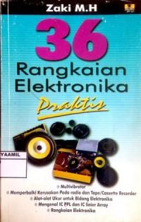 Image of 36 Rangkaian Elektronika Praktis