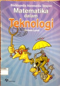 Image of Ensiklopedia Matematika Terapan : Matematika dalam Teknologi