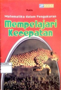 Image of Matematika dalam Pengukuran Mempelajari Kecepatan
