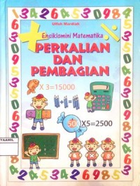 Image of Ensiklomini Matematika: Perkalian dan Pembagian