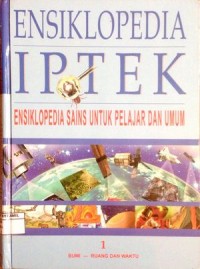 Image of Ensiklopedia IPTEK  1 : Bumi- Ruang dan Waktu