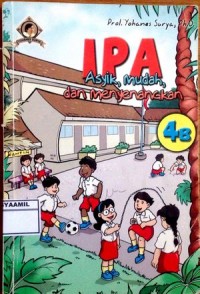 Image of IPA Asyik, Mudah dan Menyenangkan 4B