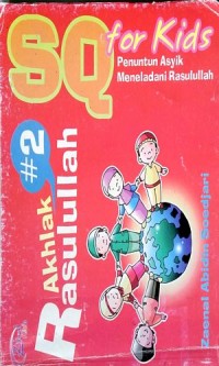 Image of Akhlak Rasulullah #2 SQ for Kids