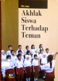 Image of Akhlak Siswa Terhadap Teman