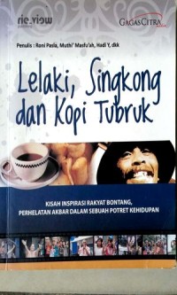 Image of Lelaki, Singkong dan Kopi Tubruk