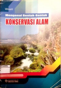 Image of Mengenal Bentuk Bentuk Konservasi Alam